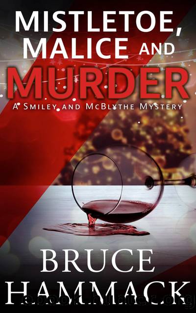 Mistletoe, Malice and Murder by Bruce Hammack