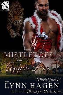 Mistletoes and Apple Pie by Lynn Hagen