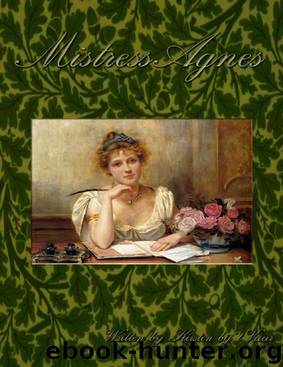 Mistress Agnes by Kirsten Bij't Vuur