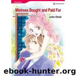 Mistress Bought and Paid For by Junko Okada;Lynne Graham