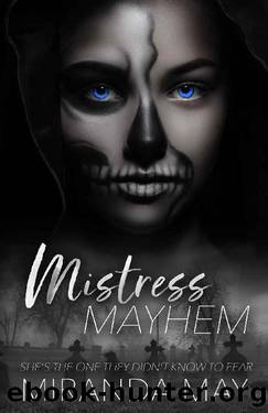 Mistress Mayhem by Miranda May