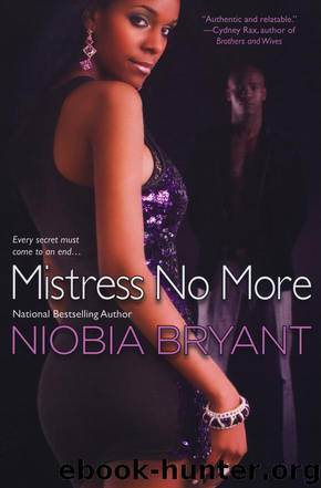 Mistress No More by Bryant Niobia