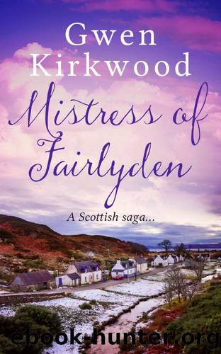 Mistress of Fairlyden by Gwen Kirkwood