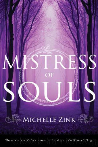 Mistress of Souls (Prophecy of the Sisters) by Michelle Zink