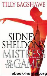 Mistress of the Game by Sidney Sheldon & Tilly Bagshawe