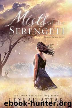 Mists of The Serengeti by Leylah Attar