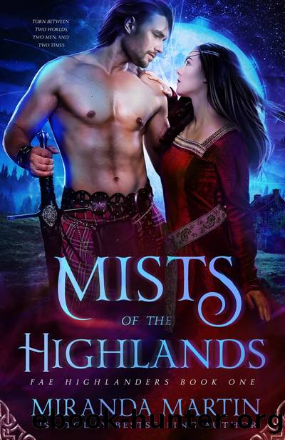 Mists of the Highlands by Miranda Martin