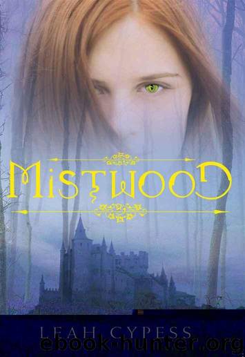 Mistwood by Leah Cypess