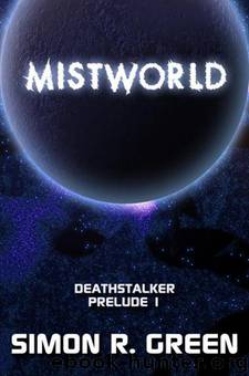 Mistworld by Simon R. Green