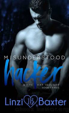 Misunderstood Hacker (White Hat Security Book 3) by Linzi Baxter
