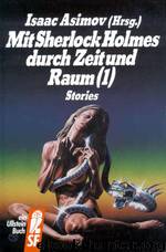 Mit Sherlock Holmes durch Raum und Zeit 1 by Isaac Asimov