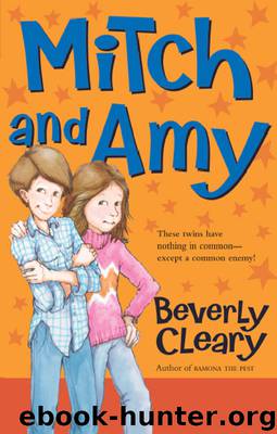Mitch and Amy by Beverly Cleary