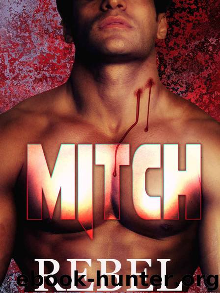 Mitch by Dakota Rebel