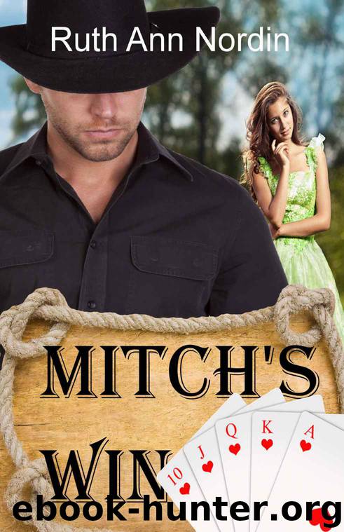 Mitch's Win (Montana Collection, Book 1) by Nordin Ruth Ann