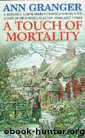Mitchell & Markby Village 09 A Touch of Mortality by Ann Granger