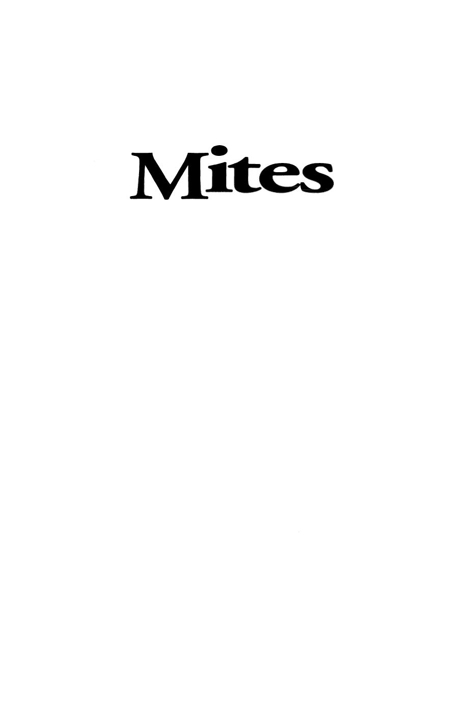Mites: Ecological and Evolutionary Analyses of Life-History Patterns by Jonathan M. Brown David Sloan Wilson (auth.) Marilyn A. Houck (eds.)