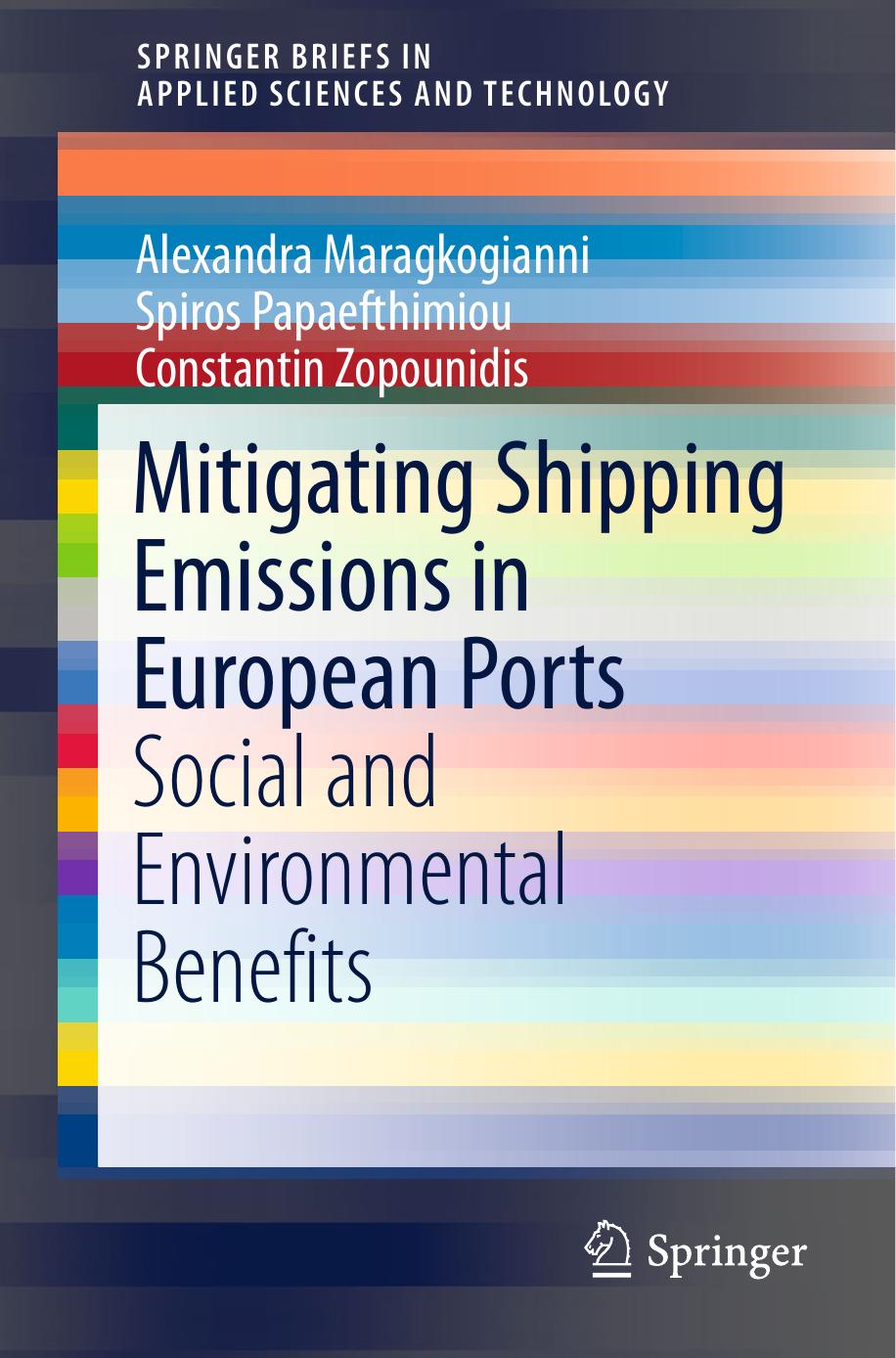 Mitigating Shipping Emissions in European Ports by Social & Environmental Benefits (2016)