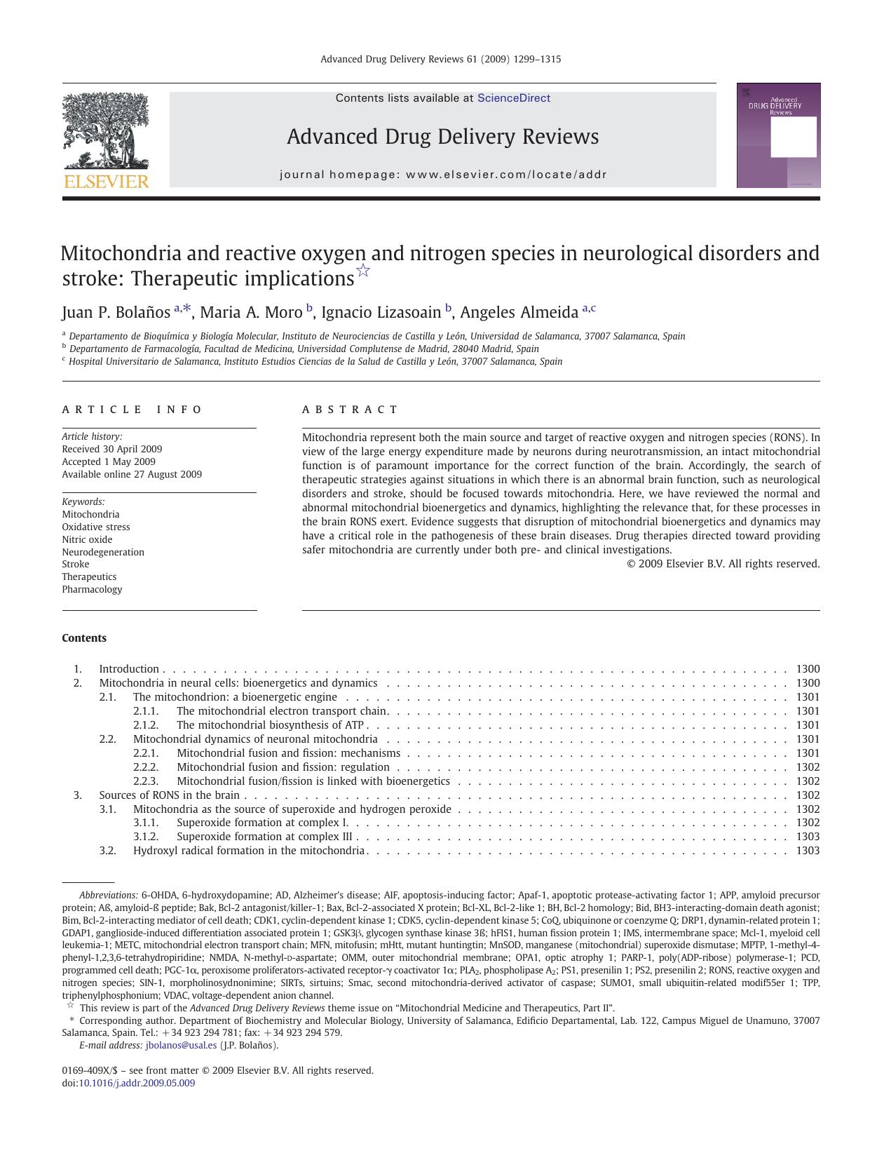 Mitochondria and reactive oxygen and nitrogen species in neurological disorders and stroke: Therapeutic implications by Juan P. Bolaños; Maria A. Moro; Ignacio Lizasoain; Angeles Almeida