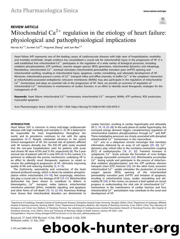 Mitochondrial Ca2+ regulation in the etiology of heart failure: physiological and pathophysiological implications by Hai-xia Xu & Su-mei Cui & Ying-mei Zhang & Jun Ren