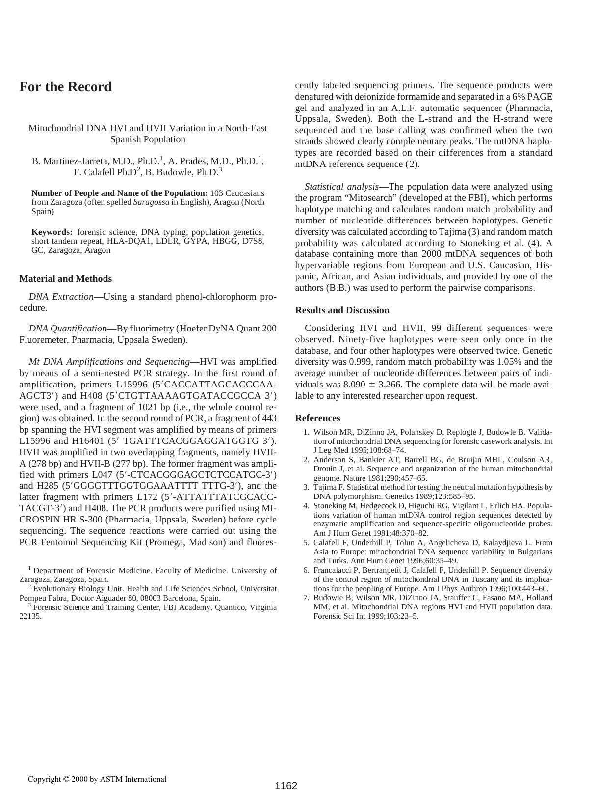 Mitochondrial DNA HVI and HVII variation in a North-East Spanish population by Martinez-Jarreta B Prades A Calafell F Budowle B
