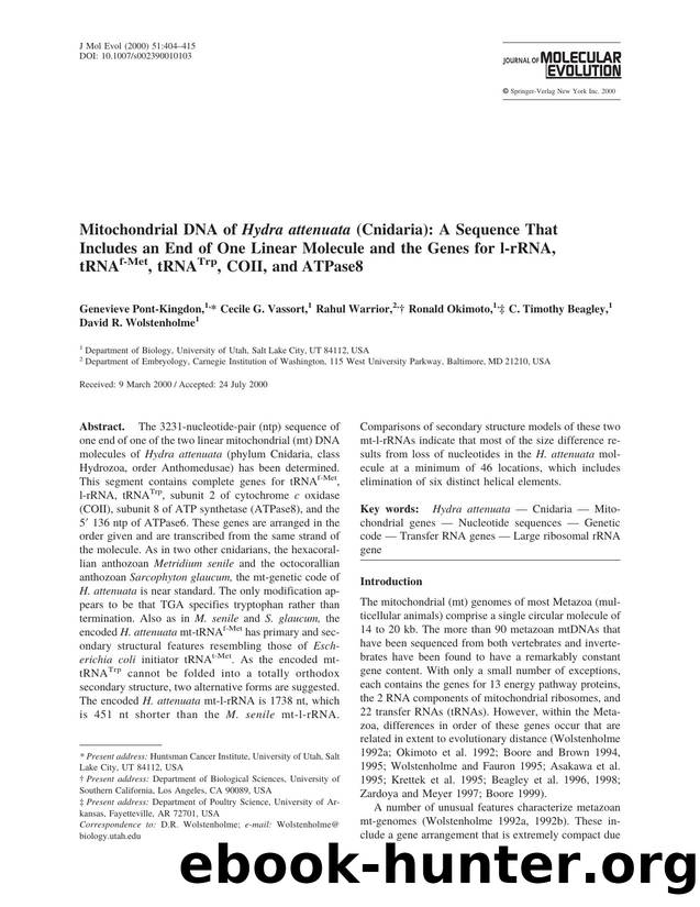 Mitochondrial DNA of Hydra attenuata (Cnidaria): A Sequence That Includes an End of One Linear Molecule and the Genes for l-rRNA, tRNAf-MET, tRNA Trp, COII, and ATPase8 by Pont-Kingdom G. et al