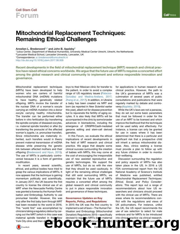 Mitochondrial Replacement Techniques: Remaining Ethical Challenges by Annelien L. Bredenoord & John B. Appleby