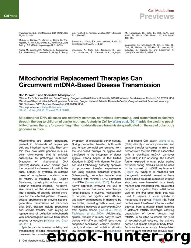 Mitochondrial Replacement Therapies Can Circumvent mtDNA-Based Disease Transmission by Don P. Wolf & Shoukhrat Mitalipov