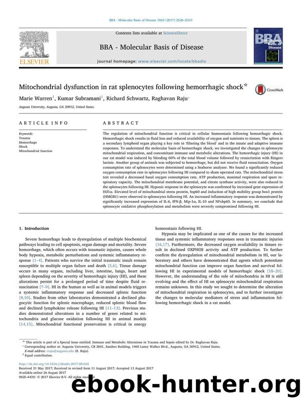 Mitochondrial dysfunction in rat splenocytes following hemorrhagic shock by Marie Warren & Kumar Subramani & Richard Schwartz & Raghavan Raju