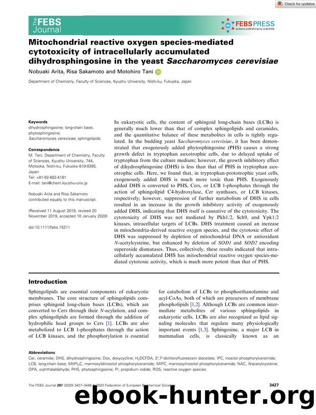 Mitochondrial reactive oxygen speciesâmediated cytotoxicity of intracellularly accumulated dihydrosphingosine in the yeast SaccharomycesÂ cerevisiae by Unknown