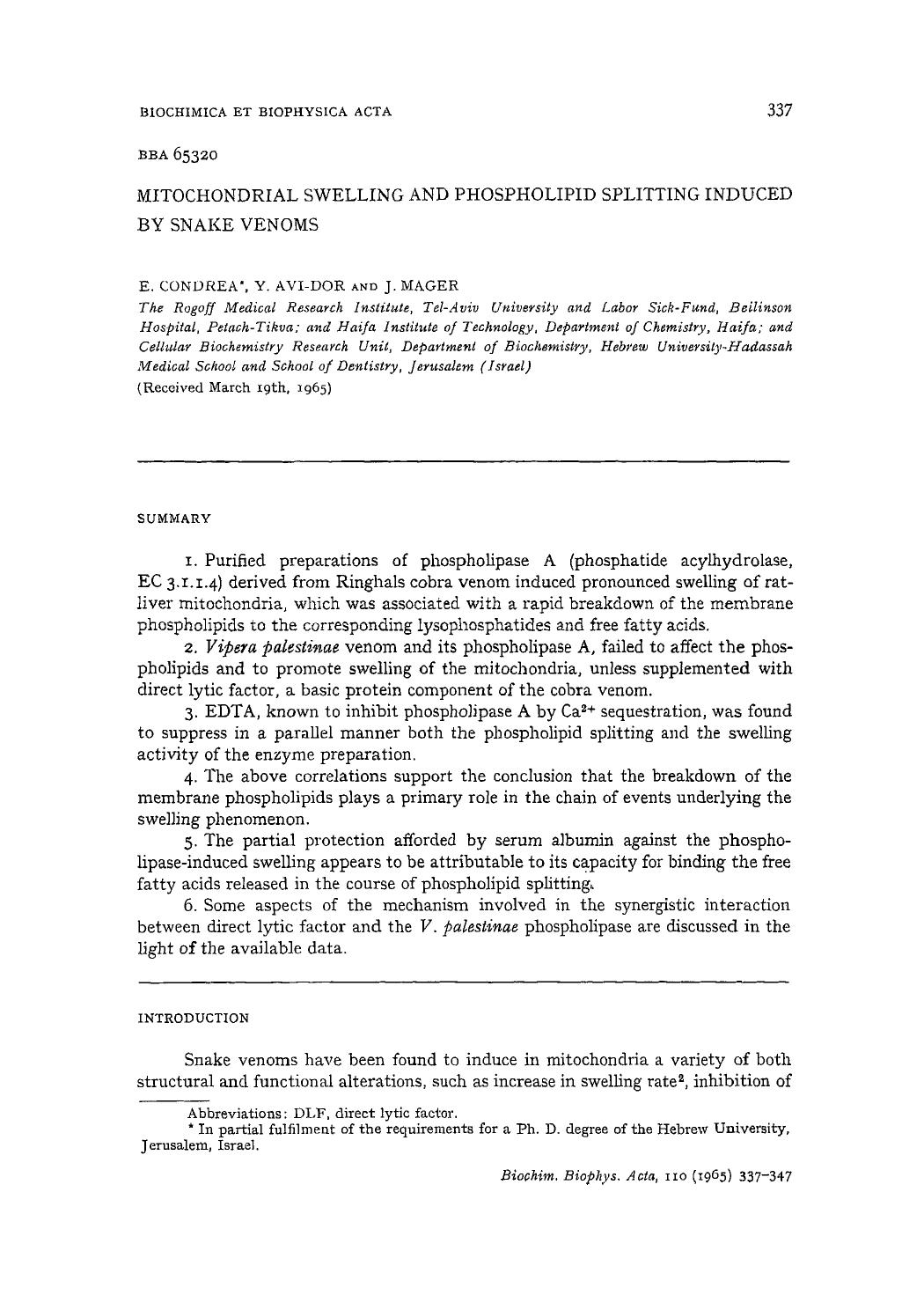 Mitochondrial swelling and phospholipid splitting induced by snake venoms by E. Condrea; Y. Avi-Dor; J. Mager