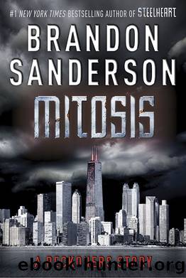 Mitosis: A Reckoners Story (The Reckoners) by Brandon Sanderson