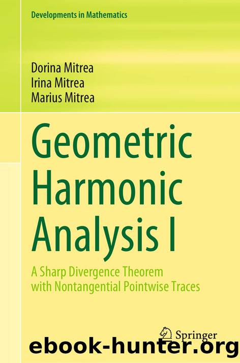 Mitrea D. Geometric Harmonic Analysis I...2022 by Unknown