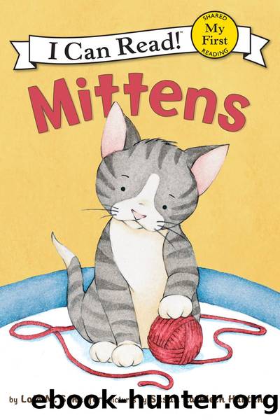 Mittens by Lola M. Schaefer