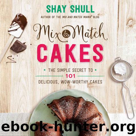 Mix-and-Match Cakes by Shull Shay