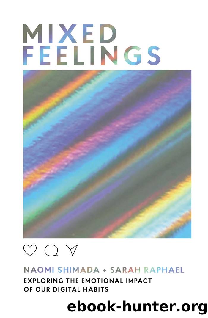 Mixed Feelings by Naomi Shimada & Sarah Raphael