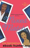 Mixed Match by Heintzelman Mia