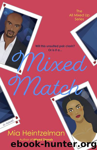 Mixed Match by MIA HEINTZELMAN