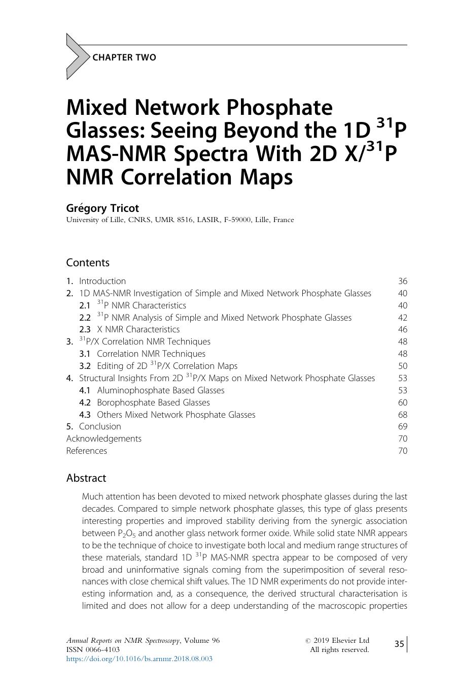 Mixed Network Phosphate Glasses: Seeing Beyond the 1D 31P MAS-NMR Spectra With 2D X31P NMR Correlation Maps by Grégory Tricot