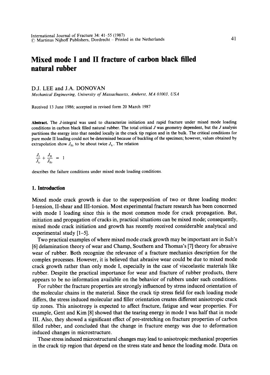 Mixed mode I and II fracture of carbon black filled natural rubber by Unknown