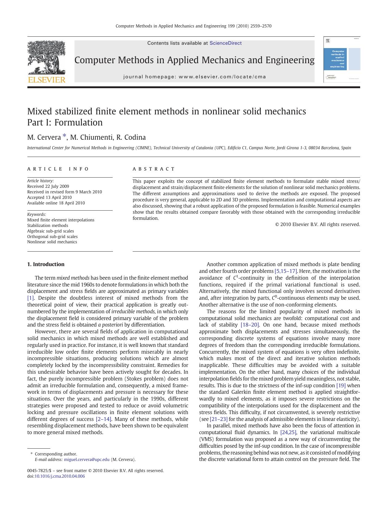 Mixed stabilized finite element methods in nonlinear solid mechanics by M. Cervera & M. Chiumenti & R. Codina