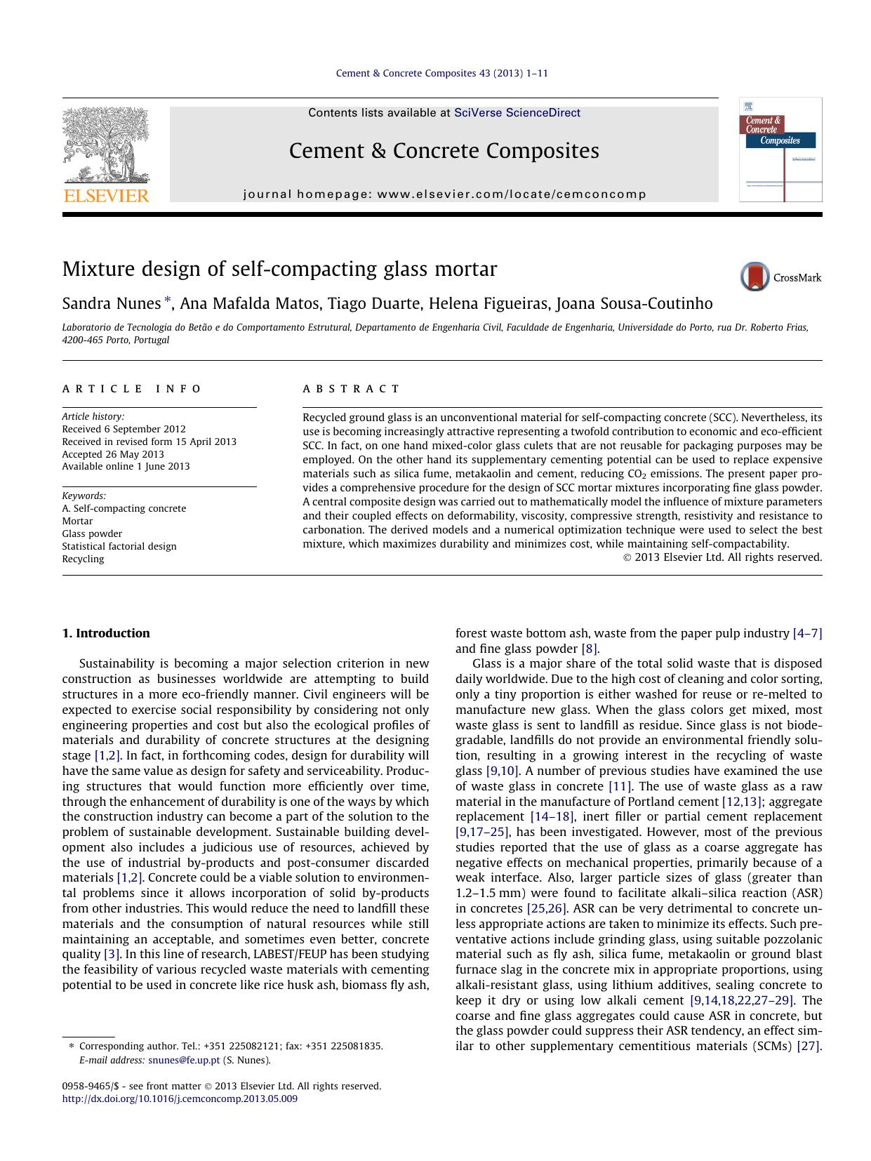 Mixture design of self-compacting glass mortar by Sandra Nunes & Ana Mafalda Matos & Tiago Duarte & Helena Figueiras & Joana Sousa-Coutinho