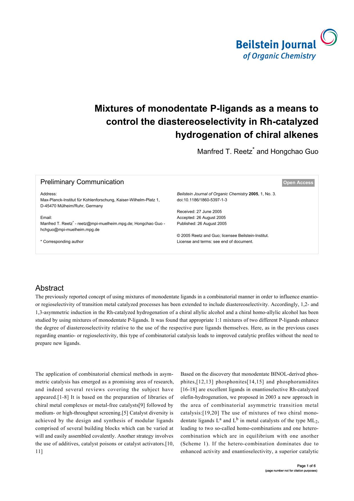 Mixtures of monodentate P-ligands as a means to control the diastereoselectivity in Rh-catalyzed hydrogenation of chiral alkenes by Manfred T Reetz Hongchao Guo