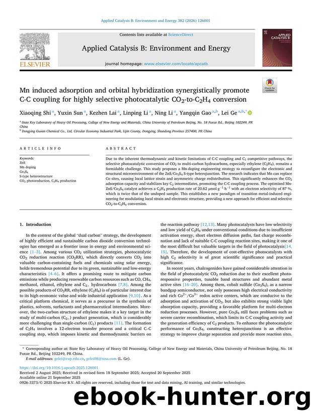 Mn induced adsorption and orbital hybridization synergistically promote C-C coupling for highly selective photocatalytic CO2-to-C2H4 conversion by Xiaoqing Shi & Yuxin Sun & Kezhen Lai & Linping Li & Ning Li & Yangqin Gao & Lei Ge