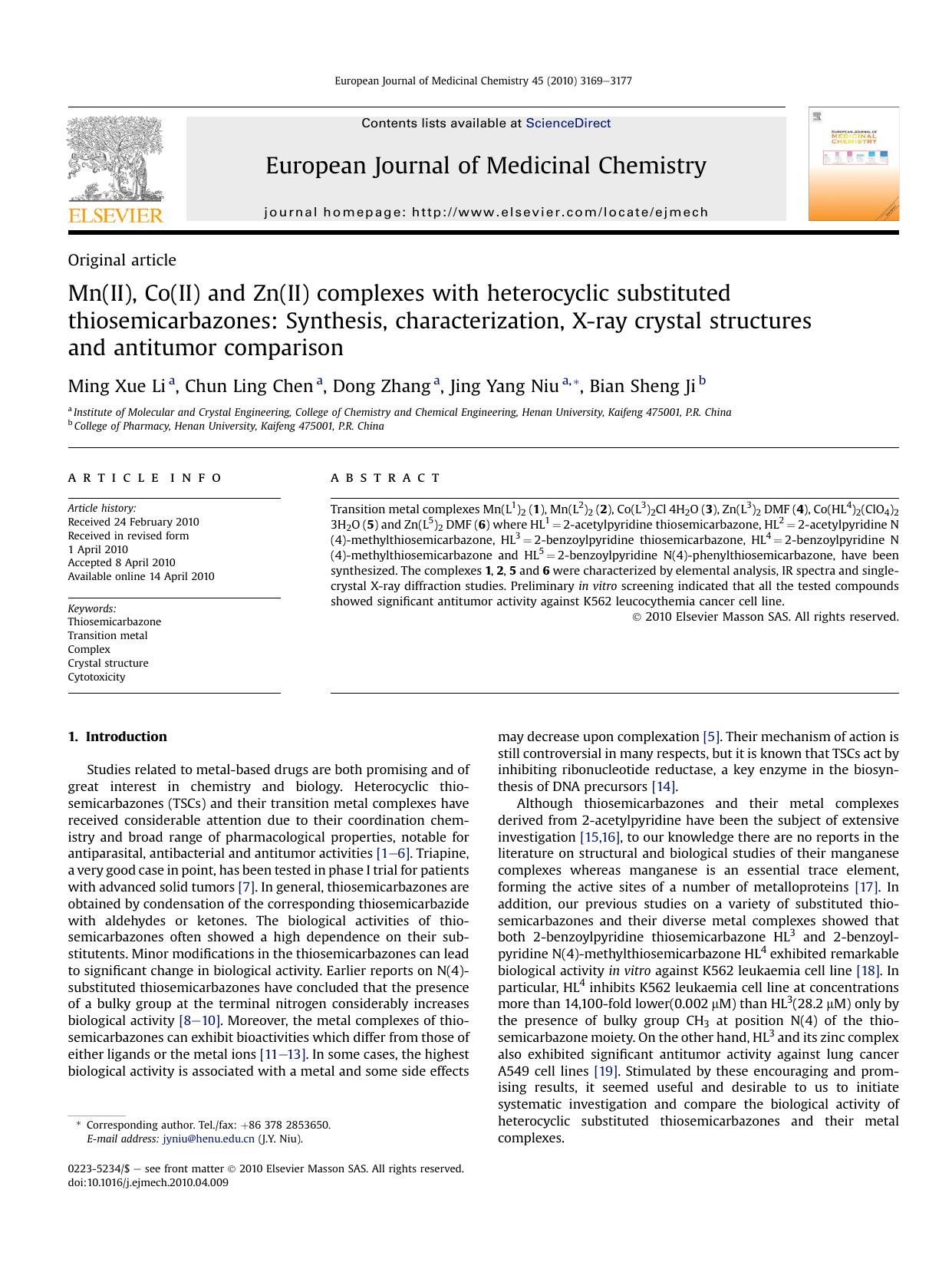 Mn(II), Co(II) and Zn(II) complexes with heterocyclic substituted thiosemicarbazones: Synthesis, characterization, X-ray crystal structures and antitumor comparison by Ming Xue Li; Chun Ling Chen; Dong Zhang; Jing Yang Niu; Bian Sheng Ji