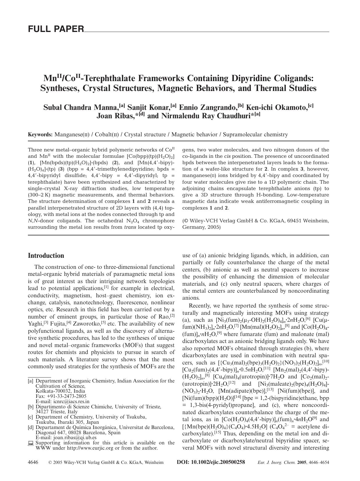 MnIICoII-Terephthalate Frameworks Containing Dipyridine Coligands: Syntheses, Crystal Structures, Magnetic Behaviors, and Thermal Studies by Unknown
