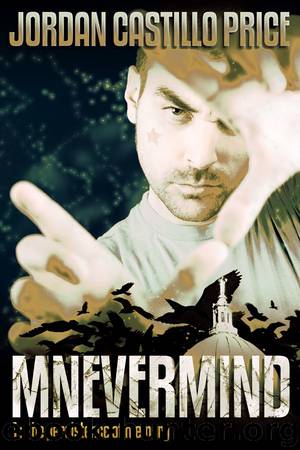 Mnevermind 1: The Persistence of Memory by Jordan Castillo Price