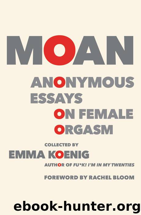 Moan by Emma Koenig
