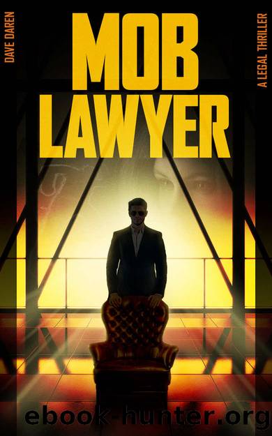 Mob Lawyer by Dave Daren