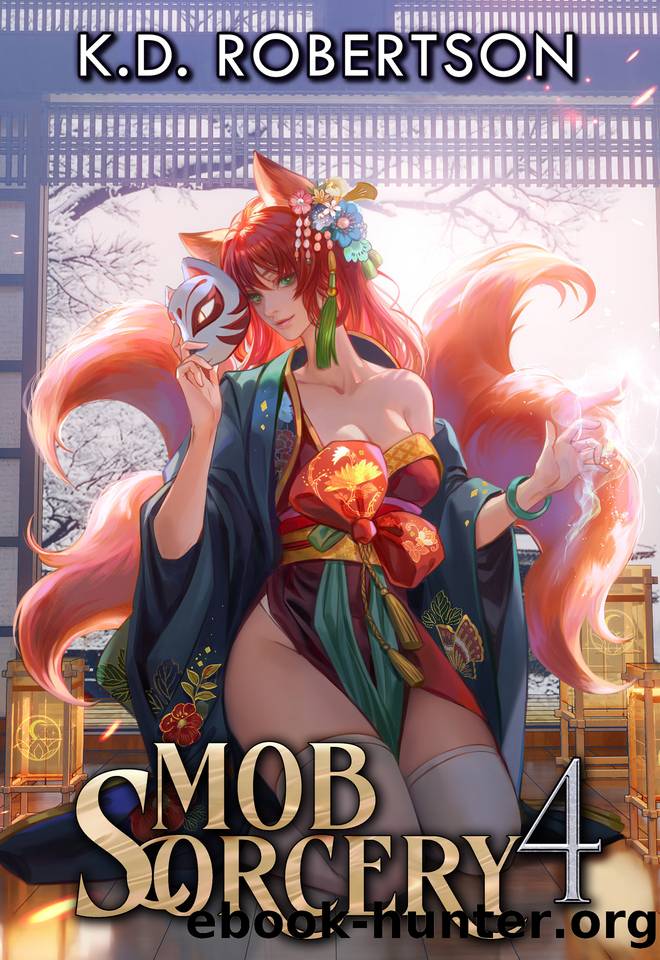 Mob Sorcery 4 by K.D. Robertson