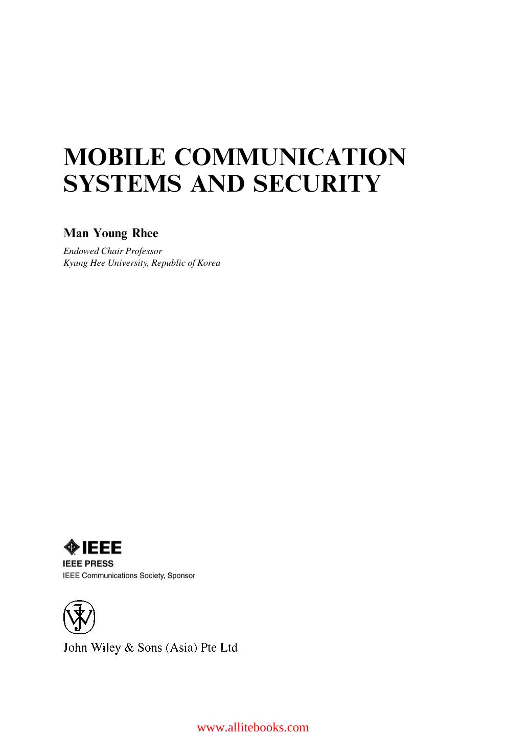 Mobile Communication Systems and Security by Unknow